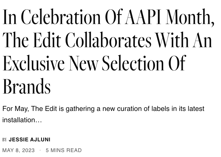 A text-only promotional article header reading, 'In Celebration Of AAPI Month, The Edit Collaborates With An Exclusive New Selection Of Brands,' with body text below on a white background.